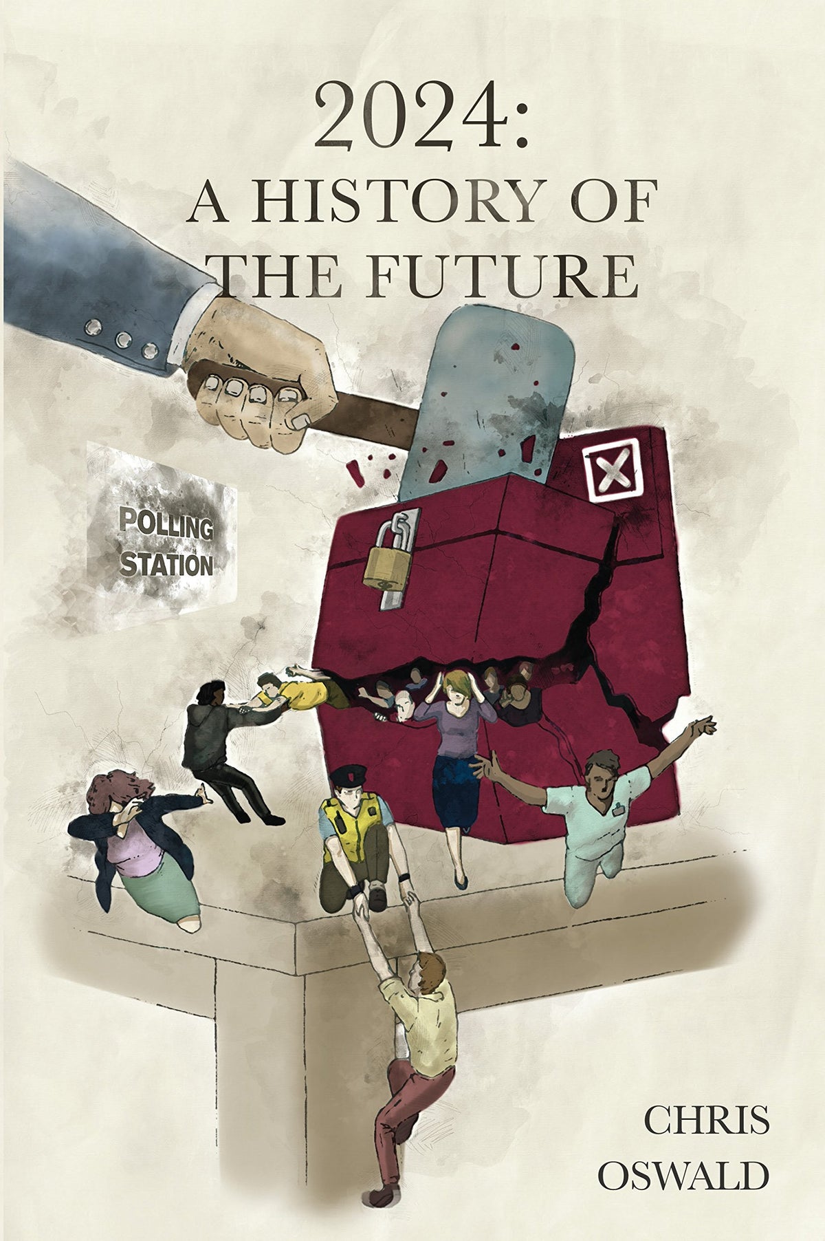 2024: A History of the Future by Chris Oswald — paperback cover